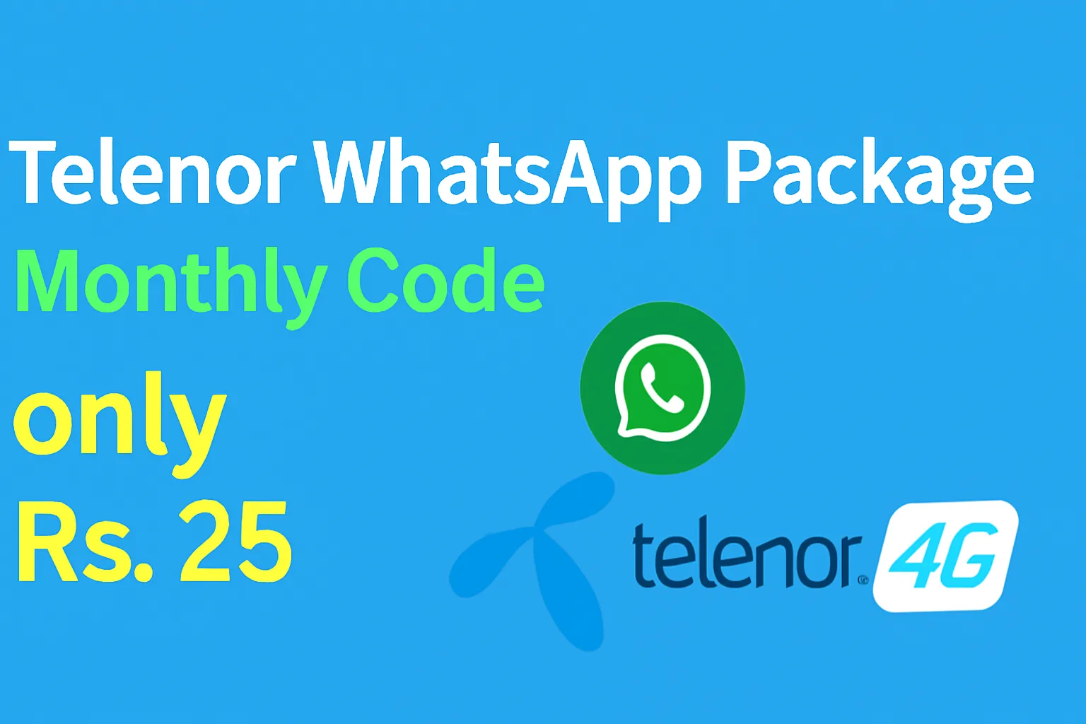 Telenor WhatsApp Package Monthly Code 25 Rupees